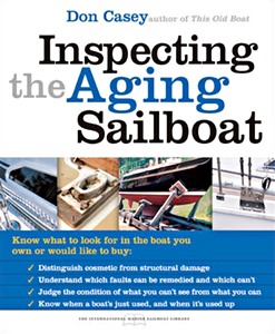Omslag boek Inspecting the Aging Sailboat - Know what to look for in the boat you own or would like to buy