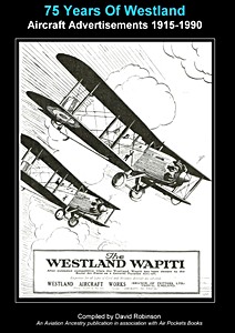 Book: 75 Years of Westland Aviation Advertisements 1915-1990