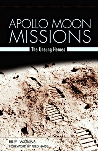 Couverture livre Apollo Moon Missions - The Unsung Heroes