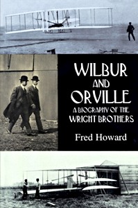 Okładka książki Wilbur and Orville - A Biography of the Wright Brothers