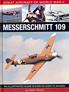 Cubierta libro Messerschmitt 109 - An Illustrated Guide