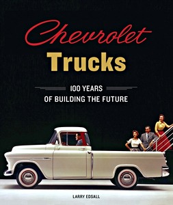 Omslag boek Chevrolet Trucks - 100 Years of Building the Future
