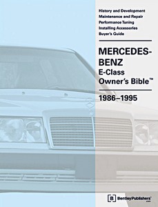 Boek: Mercedes-Benz E-Class (W124) Owner's Bible (1986-1995) 