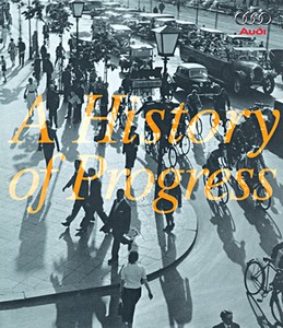 Książka: [GAHP] Audi: A History of Progress
