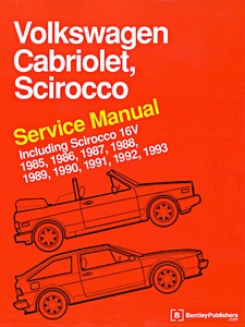 Livre : Volkswagen Scirocco, Cabriolet - including Scirocco 16V (1985-1993) (USA) - Bentley Service Manual 