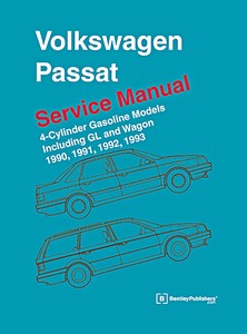 Livre : Volkswagen Passat (B3) - 4 cylinder Gasoline Models (1990-1993) (USA) - Bentley Service Manual 