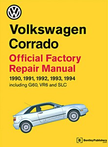 Livre : Volkswagen Corrado (A2) - including G60, VR6 and SLC (1990-1994) (USA) - Official Factory Repair Manual 