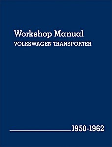 Book: Volkswagen Transporter Type 2 (1950-1962) (USA) - Bentley Workshop Manual 