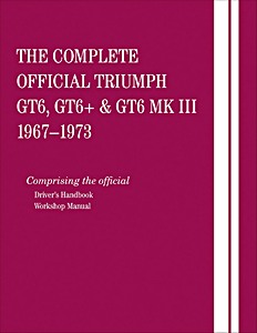 Book: The Complete Official Triumph GT6, GT6+ & GT6 Mk III