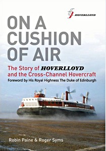 Cover book On a Cushion of Air - The Story of Hoverlloyd and the Cross-Channel Hovercraft (Hard Cover)