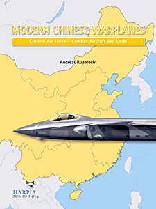 Omslag boek Modern Chinese Warplanes: Chinese Air Force - Combat Aircraft and Units