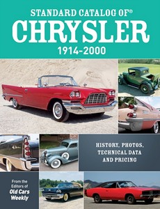 Livre : Standard Catalog of Chrysler 1914-2000 - History, Photos, Technical Data and Pricing 