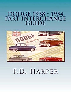 Książka: Dodge 1938-1954 - Part Interchange Guide