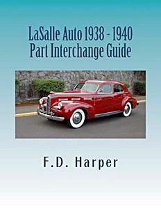 Boek: LaSalle Auto 1938-1940 - Part Interchange Guide