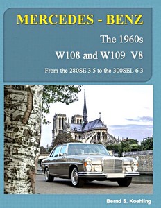 Livre: Mercedes-Benz W108 and W109 V8