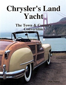 Book: Chryslers Land Yacht - Town & Country Convertibles