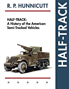 Cubierta libro Half-Track - A History of American Semi-Tracked Vehicles