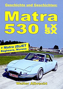 Livre : Matra 530 LX SX + Matra Djet und Jet
