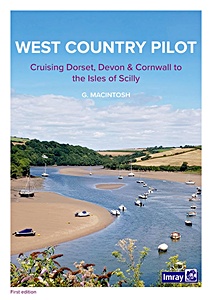 Book cover: West Country Pilot - Cruising Dorset, Devon & Cornwall to the Isles of Scilly | Imray