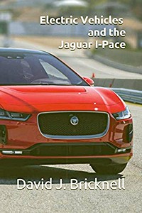 Boek: Electric Vehicles and the Jaguar I-Pace