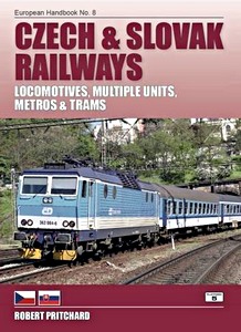 Cubierta libro Czech and Slovak Railways : Locomotives, Multiple Units, Metros and Trams