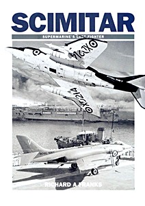 Okładka książki Scimitar - Supermarine's Last Fighter