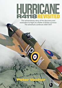 Hurricane R4118 Revisited: The Extraordinary Story