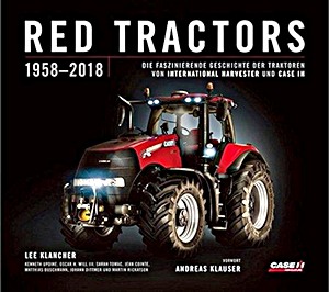 Cubierta libro Red Tractors 1958-2018 - Die faszinierende Geschichte der Traktoren von International Harvester und Case IH
