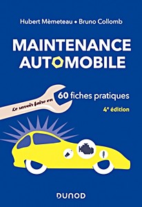 Livre : Maintenance automobile - Le savoir-faire en 60 fiches pratiques 