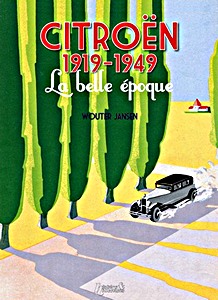 Boek: Citroen 1919-1949: La belle epoque