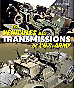 Książka: Les véhicules des transmissions de l'U.S. Army