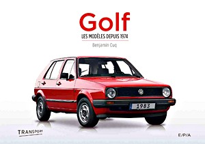 Buch: VW Golf - Les modeles depuis 1974