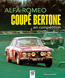 Livre : Alfa Romeo Coupé Bertone en compétition