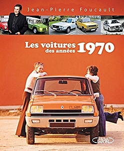 Livre : Les Voitures des Années 1970