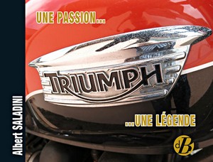 Livre : Triumph - Une passion... Une legende