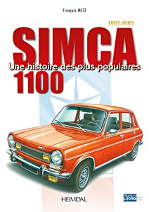 Livre: La Simca 1100 (1967-1985) - Une histoire