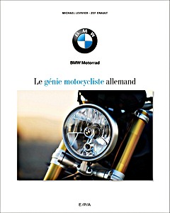Livre : BMW, le génie motocycliste allemand