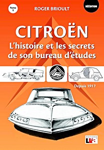 Boek: Citroen - L'histoire de son bureau d'etudes (Tome 1)