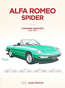 Livre : Alfa Romeo Spider (1966-1994) - L'histoire complète 