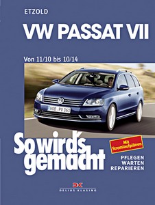 Livre : VW Passat VII - Benziner und Diesel (11/2010-10/2014) - So wird's gemacht