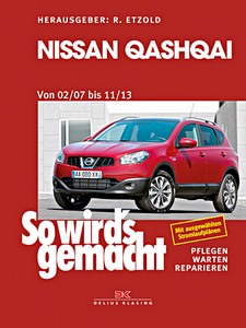 Livre : Nissan Qashqai - Benziner und Diesel (02/2007-11/2013) - So wird's gemacht