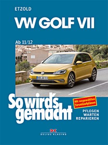 Boek: VW Golf VII - Benziner und Diesel (ab 11/2012) - So wird's gemacht