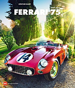 Livre : Ferrari 75 (1947-2022)