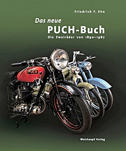 Livre : Das Neue Puch-Buch - Die Zweiräder von 1890-1987 