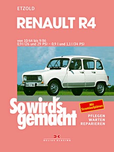 Livre : Renault R4 (10/1964-9/1986) - So wird's gemacht