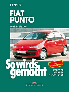 Livre : Fiat Punto - Benziner und Diesel (9/1999-1/2006) - So wird's gemacht