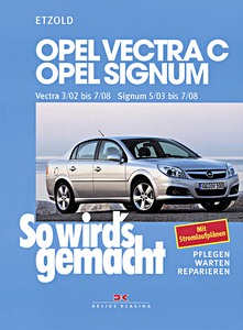 Livre : [SW 132] Opel Vectra C (3/02-7/08), Signum (5/03-7/08)
