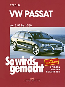 Livre : VW Passat - Benziner und Diesel (3/2005-10/2010) - So wird's gemacht