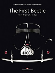 Boek: The First Beetle: Resurrecting a 1938 Prototype