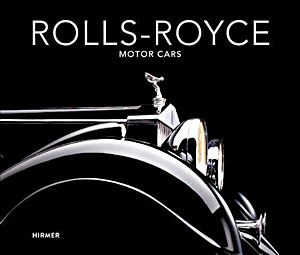 Boek: Rolls-Royce: Motor Cars: Strive for Perfection